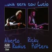 RADIUS ALBERTO/RICKY POR  - CD UNA SERA CON LUCIO