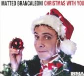 BRANCALEONI MATTEO  - CD CHRISTMAS WITH YOU