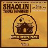 SHAOLIN TEMPLE DEFENDERS  - CD CHAPTER II - GETTIN THE..