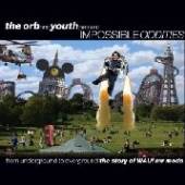 VARIOUS  - 3xCD ORB AND YOUTH PRESENT..