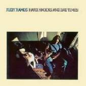 RAMOS RUDY  - CD HARD KNOCKS AND BAD TIMES