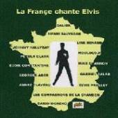 VARIOUS  - CD LA FRANCE CHANTE ELVIS