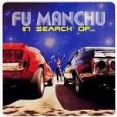 FU MANCHU  - VINYL IN SEARCH OF [VINYL]