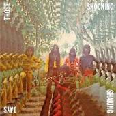 VARIOUS  - 3xVINYL THOSE SHOCKING SHAKING.. [VINYL]