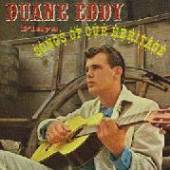 EDDY DUANE  - CD SONGS OF OUR HERITAGE