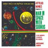 MINEO ATTILIO  - VINYL MAN IN SPACE WITH SOUNDS [VINYL]