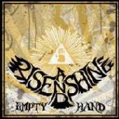 RISE AND SHINE  - CD EMPTY HAND