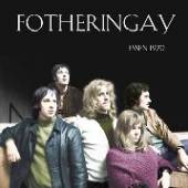 FOTHERINGAY  - CD ESSEN 1970