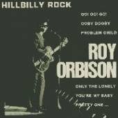 ORBISON ROY  - CD HILLBILLY ROCK