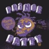 PRINCE FATTY  - LP12