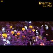 FEVER TREE  - VINYL LIVE 1969 -HQ- [VINYL]