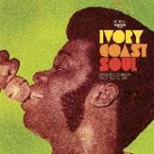  IVORY COAST SOUL: AFROFUNK IN ABIDJAN 19 [VINYL] - supershop.sk