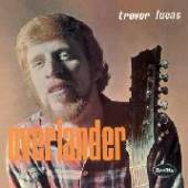 LUCAS TREVOR  - CD OVERLANDER