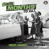 VARIOUS  - 2xCD THREE MONTHS TO KILL