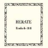 HEKATE  - CD HAMBACH 1848