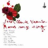 VANNIER JEAN CLAUDE  - VINYL ROSES ROUGE SANG [VINYL]
