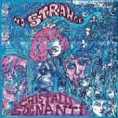 NO STRANGE  - CD CRISTALLI SOGNANTI