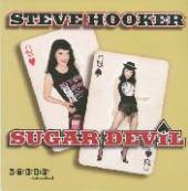 HOOKER STEVE  - SI SUGAR DEVIL -3TR- /7