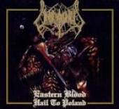  EASTERN BLOOD - HAIL TO.. [VINYL] - supershop.sk
