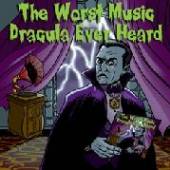 VARIOUS  - CD WORST MUSIC DRACULA..