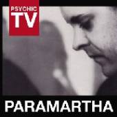 PSYCHIC TV  - CD PARAMARTHA