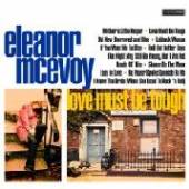 MCEVOY ELEANOR  - CD LOVE MUST BE TOUGH -SACD-