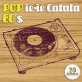VARIOUS  - CD POP IE -IECATALA 60'S