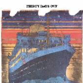 THIRTY DAYS OUT  - CD THIRTY DAYS OUT