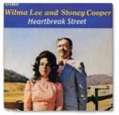 WILMA LEE AND STONEY COOPER  - CD HEARTBREAK STREET