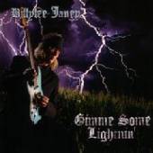 JANEY BILLYLEE  - CD GIMME SOME LIGHTNIN'