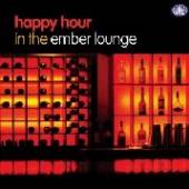 VARIOUS  - CD HAPPY HOUR IN THE EMBER..