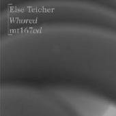 TEICHER ELSE  - CD WHORED