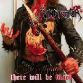 VINDICATOR  - VINYL THERE WILL BE BLOOD [VINYL]
