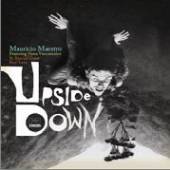 MAESTRO MAURICIO  - VINYL UPSIDE DOWN [VINYL]