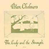 CHALMERS PETER  - CD LADY AND THE STRANGER