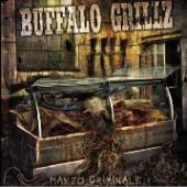 BUFFALO GRILLZ  - CD MANZO CRIMINALE