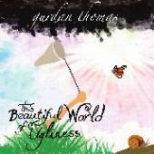 GURDAN THOMAS  - VINYL THIS BEAUTIFUL WORLD OF.. [VINYL]