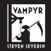 STEVEN SEVERIN  - CD VAMPYR