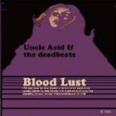 UNCLE ACID & THE DEADBEAT  - VINYL BLOOD LUST [VINYL]