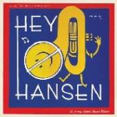 HEY-O-HANSEN  - CD WE SO HORNY-SERIOUS