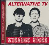 ALTERNATIVE TV  - CD STRANGE KICKS