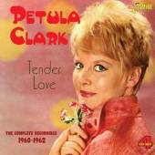 CLARK PETULA  - 4xCD TENDER LOVE