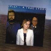 JELLY  - CD TRUE STORY