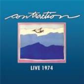 CONTRACTION  - CD LIVE 1974