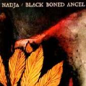 NADJA & BLACK BONED ANGEL  - CD NADJA & BLACK BONED ANGEL
