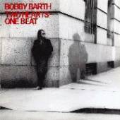 BARTH BOBBY  - CD TWO HEARTS - ONE BEAT
