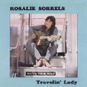 SORRELS ROSALIE  - CD TRAVELIN' LADY