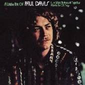 DAVIS PAUL  - CD LITTLE BIT OF PAUL..