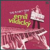 VIKLICKY EMIL  - CD FUNKY WAY OF EMIL..