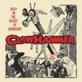 CLAW HAMMER  - 2xVINYL DEEP IN THE HEART OF.. [VINYL]